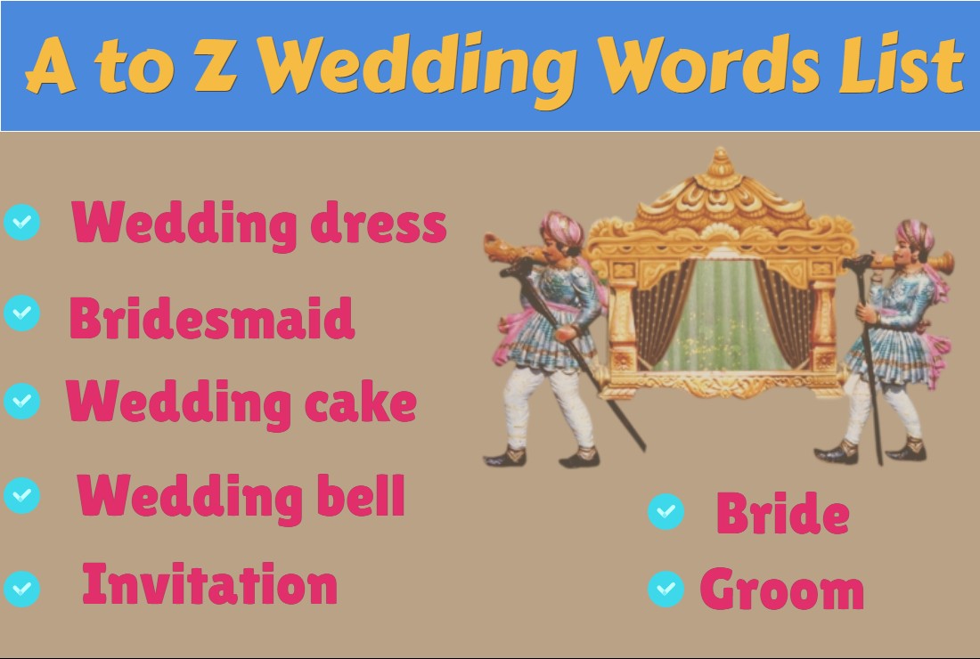 A to Z Wedding Words List