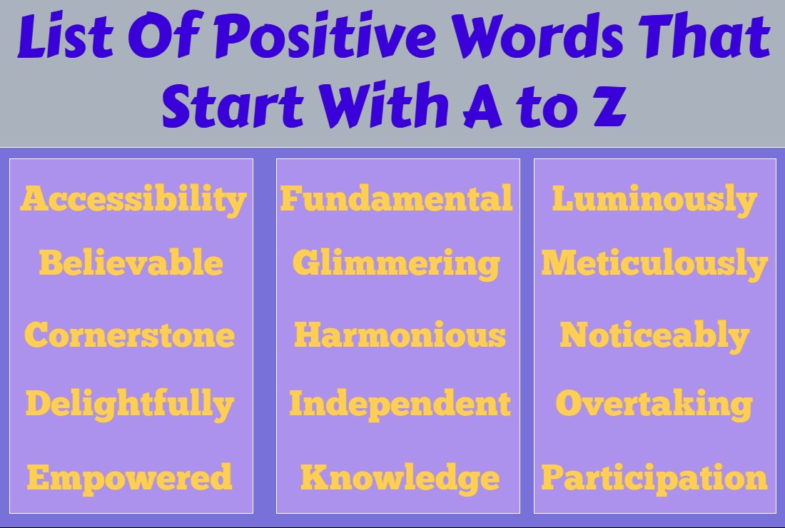 List Of Positive Words That Start With A to Z