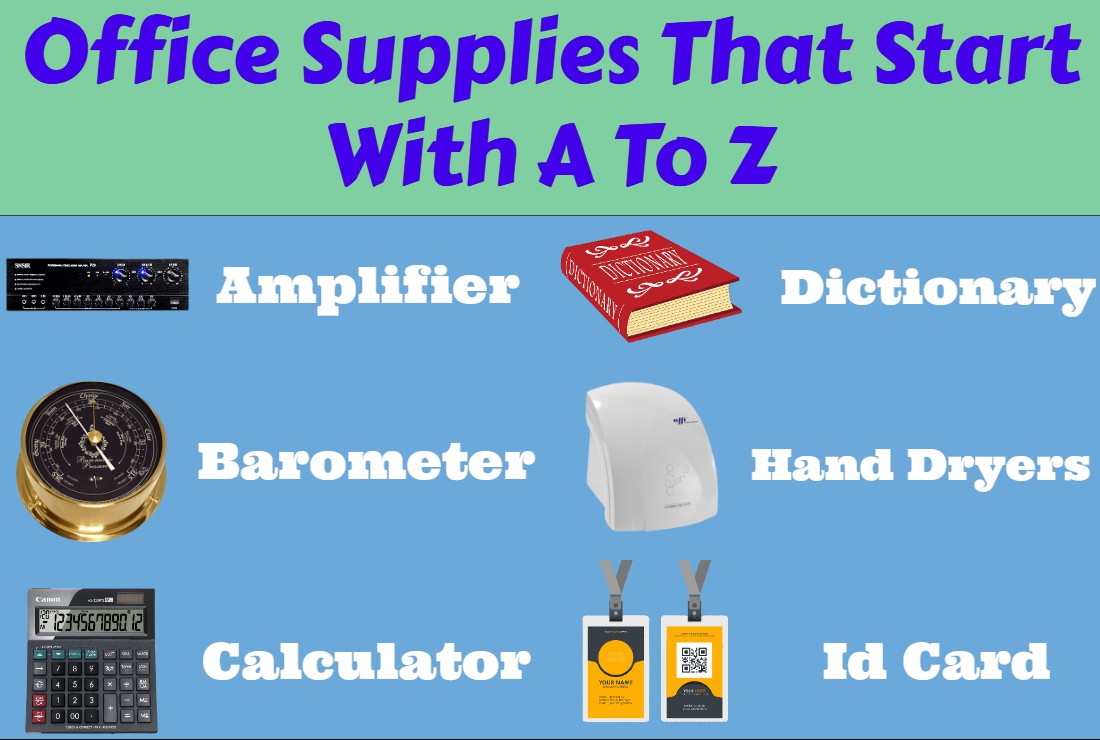 Office Supplies That Start With A To Z