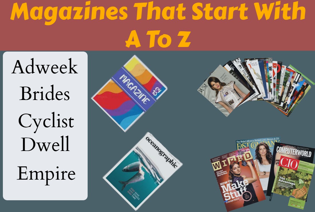 Magazines That Start With A To Z