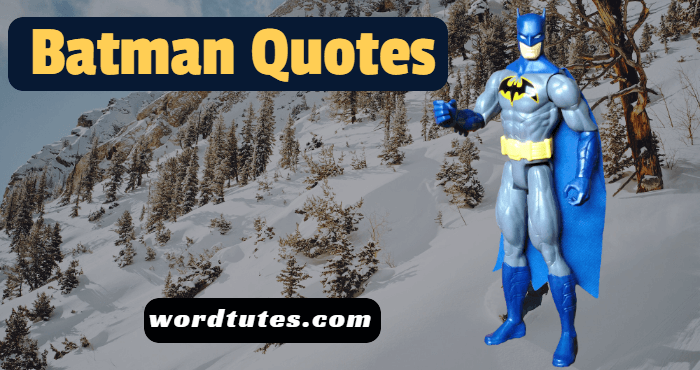 Batman Quotes