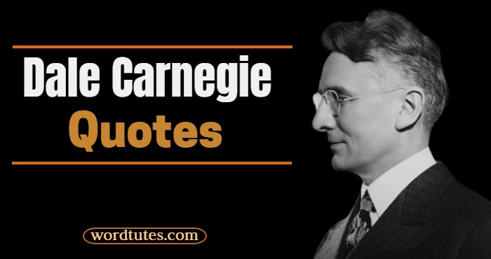 Dale Carnegie Quotes