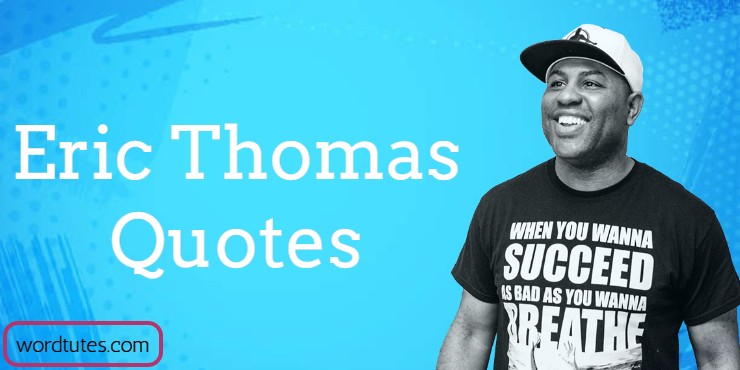 Eric Thomas Quotes