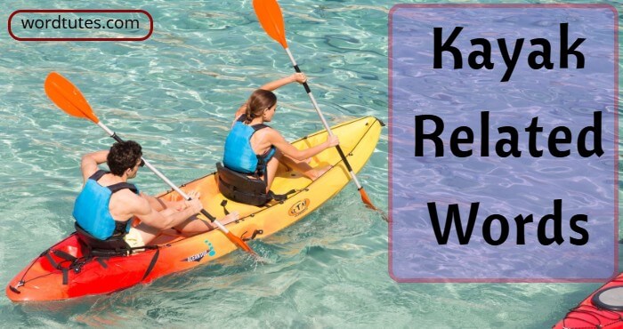 Kayak Related Words