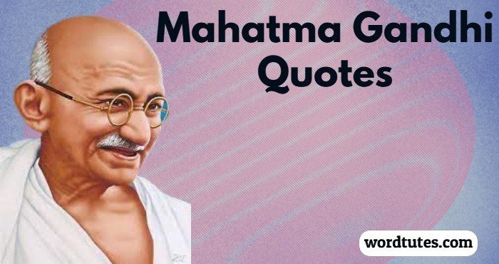 Mahatma Gandhi Quotes