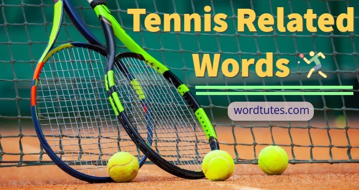 Tennis Related Words